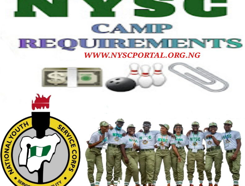 Complete Documents Required for NYSC Camp Registration in 2024