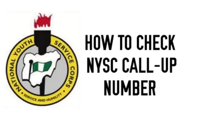 How to Get NYSC Call-Up Number