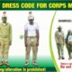 How To Dress In NYSC Camp, PPA, CDS & POP [Approved & Unapproved]